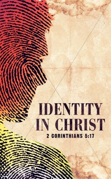 Understanding Our Identity in Christ