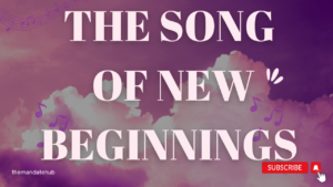 20-Sept-2024 || The Song of New Beginnings